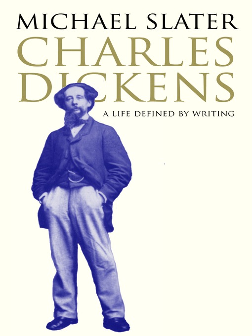 Title details for Charles Dickens by Michael Slater - Available